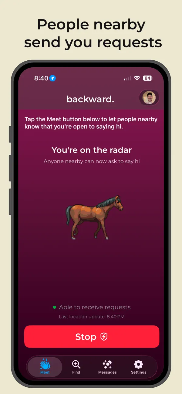 backward: People nearby send you requests